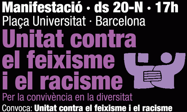 Unitat contra el feixisme i el racisme: Manifestació, 20 de novembre